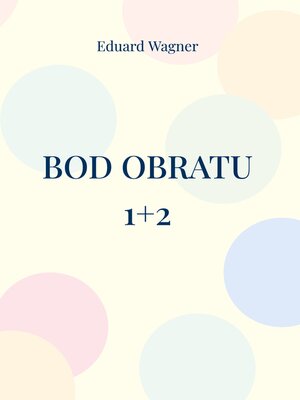 cover image of Bod obratu 1+2